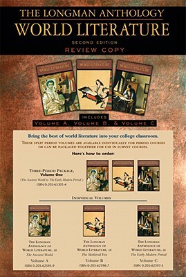 The Longman Anthology of World Literature, Volume I (A, B, C): The Ancient World, the Medieval Era, and the Early Modern Period by David Damrosch, David Pike, April Alliston