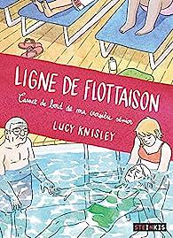 Ligne de flottaison by Lucy Knisley