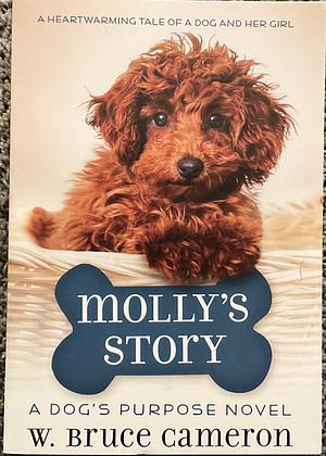 Molly's Story by W. Bruce Cameron