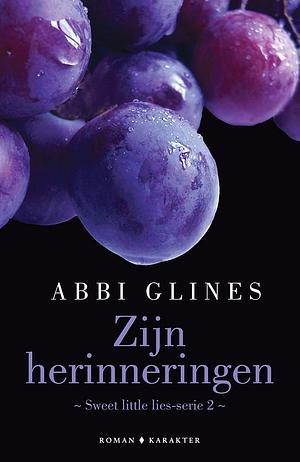 Zijn herinneringen by Abbi Glines