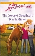 The Cowboy's Sweetheart: A Wholesome Western Romance by Brenda Minton
