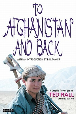 To Afghanistan and Back by Ted Rall