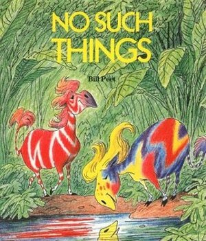 No Such Things by Bill Peet