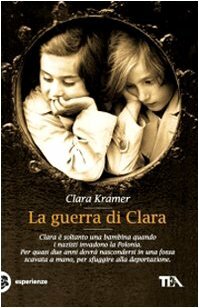 La guerra di Clara by Clara Kramer