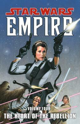 Star Wars: Empire, Volume 4: The Heart of the Rebellion by Randy Steadly, Welles Harley, Judd Winick, Ron Marz