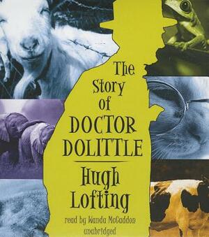 The Story of Doctor Dolittle by Hugh Lofting