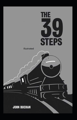 The 39 Steps Illustrated by John Buchan