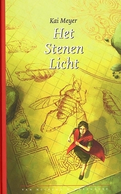 Het Stenen Licht by Kai Meyer, Yvonne Kloosterman