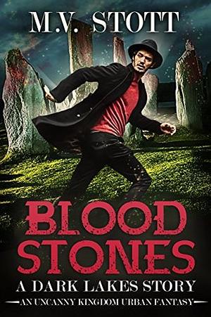 Blood Stones by David Bussell, M.V. Stott, Matthew Stott