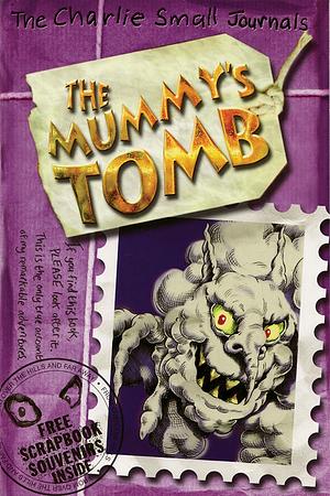 The Mummy's Tomb by Charlie Small