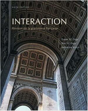 Interaction: Revision de Grammaire Fran Aise by Ronald St. Onge, Katherine Kulick