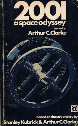 2001: A Space Odyssey by Arthur C. Clarke