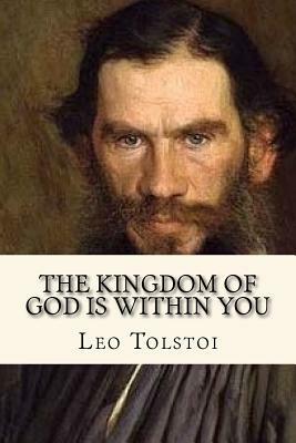 The Kingdom of God is Within You by Leo Tolstoy