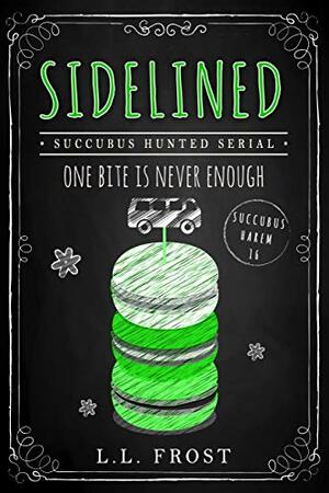 Sidelined by L.L. Frost