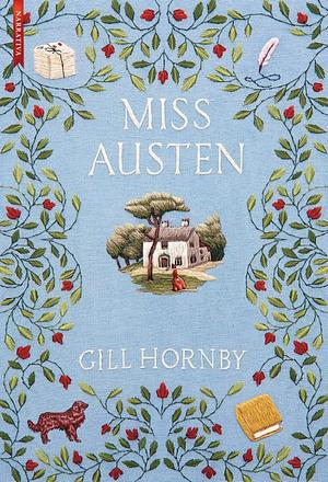 Miss Austen by Gill Hornby