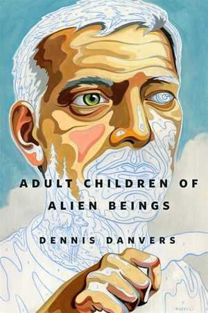 Adult Children of Alien Beings by Dennis Danvers