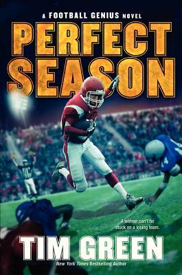 Perfect Season by Tim Green