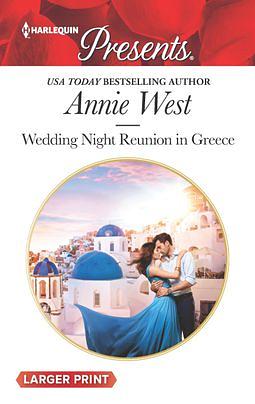 Wedding Night Reunion in Greece by Annie West