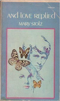 And Love Replied by Mary Stolz