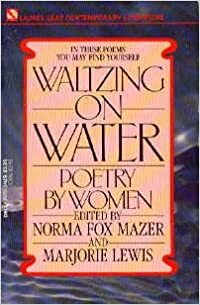 Waltzing on Water by Norma Fox Mazer, Marjorie Lewis