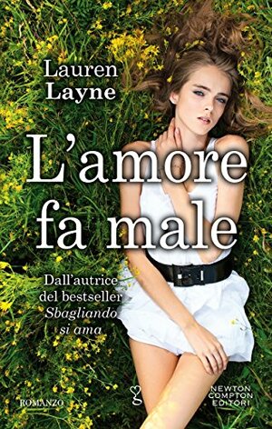 L'amore fa male by Lauren Layne
