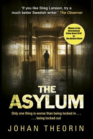 The Asylum by Johan Theorin
