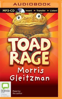 Toad Rage by Morris Gleitzman