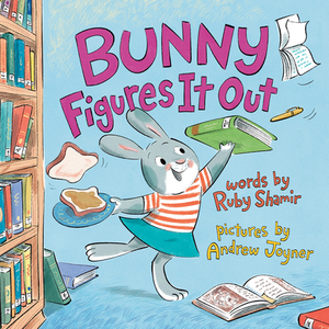 Bunny Figures It Out by Ruby Shamir