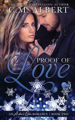 Proof of Love by C.M. Albert