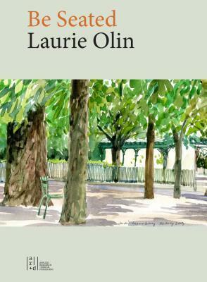 Be Seated by Laurie Olin