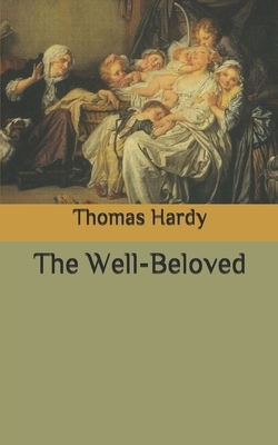 The Well-Beloved by Thomas Hardy