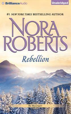 Rebellion by Nora Roberts