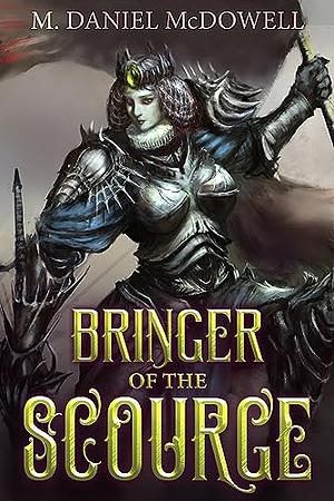 Bringer of the Scourge by 