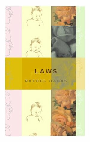 Laws by Rachel Hadas