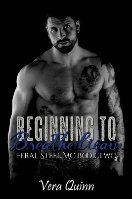 Beginning To Breathe Again by Tracie Douglas-Rabas, Vera Quinn