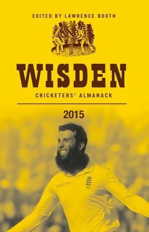 Wisden Cricketers' Almanack 2015 by Lawrence Booth