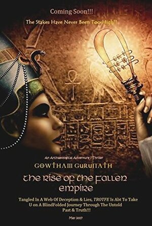 The Rise Of The Fallen Empire: The Mystery Begins by Gowtham Gurunath