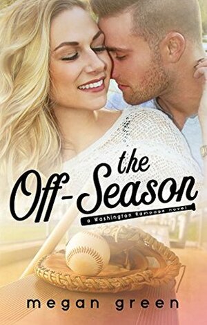 The Off-Season by Megan Green