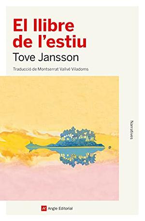 El llibre de l'estiu by Tove Jansson