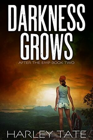 Darkness Grows by Harley Tate