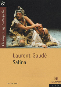 Salina by Laurent Gaudé, Cécile Pellissier