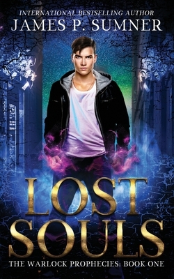 Lost Souls by James P. Sumner