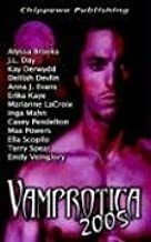 Vamprotica 2005 by Delilah Devlin, Alyssa Brooks, J.L. Day, Marianne LaCroix