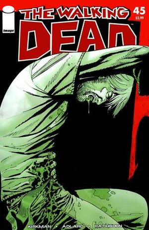 The Walking Dead, Issue #45 by Robert Kirkman