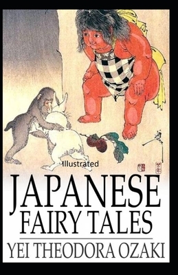 Japanese Fairy Tales Illustrated by Yei Theodora Ozaki
