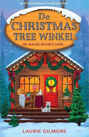 De Christmas Tree Winkel by Laurie Gilmore