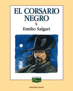 El Corsario Negro by Emilio Salgari
