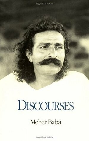 Discourses by Eruch Jessawala, Meher Baba, J. Flagg Kris