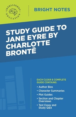 Study Guide to Jane Eyre by Charlotte Brontë by 