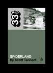 Spiderland by Scott Tennent